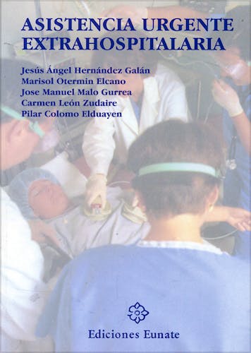 Portada del libro 9788477681274 Asistencia Urgente Extrahospitalaria