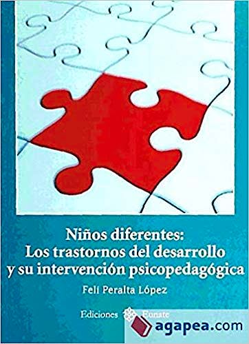 Portada del libro 9788477682479 Niños Diferentes. Los Trastornos del Desarrollo y Su Intervención Psicopedagógica