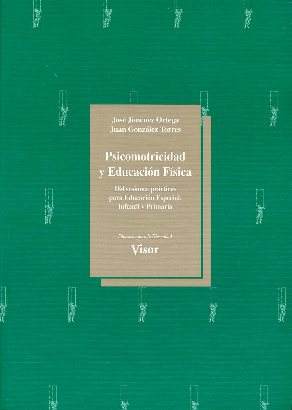 Portada del libro 9788477742807 Psicomotricidad y Educacion Fisica
