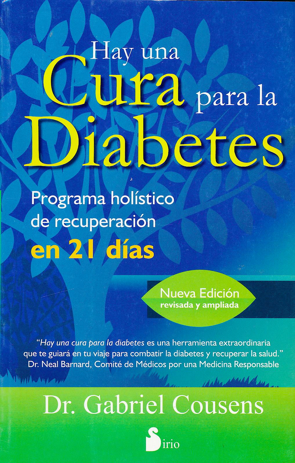 Portada del libro 9788478088942 Hay una Cura para la Diabetes. Programa Holistico de Recuperacion en 21 Dias