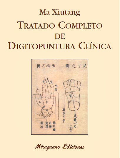 Portada del libro 9788478134229 Tratado Completo de Digitopuntura Clínica