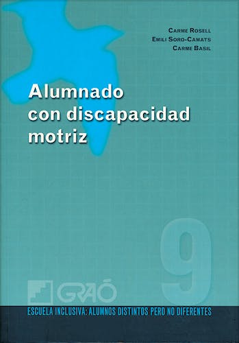 Portada del libro 9788478279852 Alumnado con Discapacidad Motriz