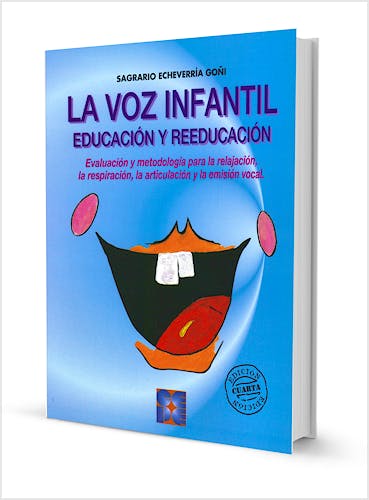 Portada del libro 9788478691708 Educación y Reeducación de la Voz Infantil (Incluye CD con Ejercicios para el Alumno)