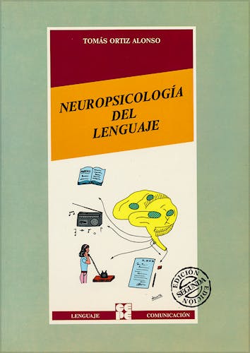 Portada del libro 9788478691913 Neuropsicología del Lenguaje