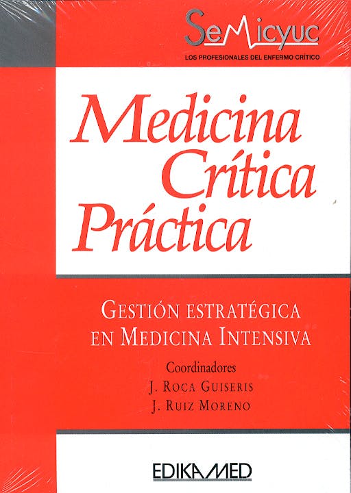 Portada del libro 9788478773978 Medicina Critica Practica. Gestion Estrategica en Medicina Intensiva
