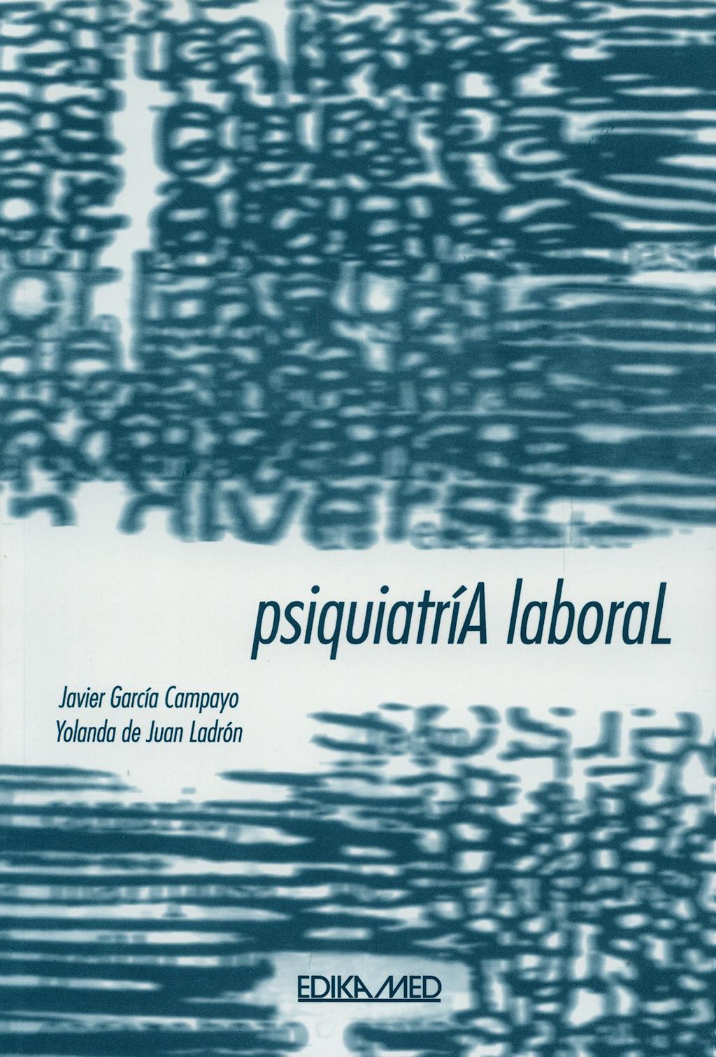 Portada del libro 9788478774241 Psiquiatria Laboral