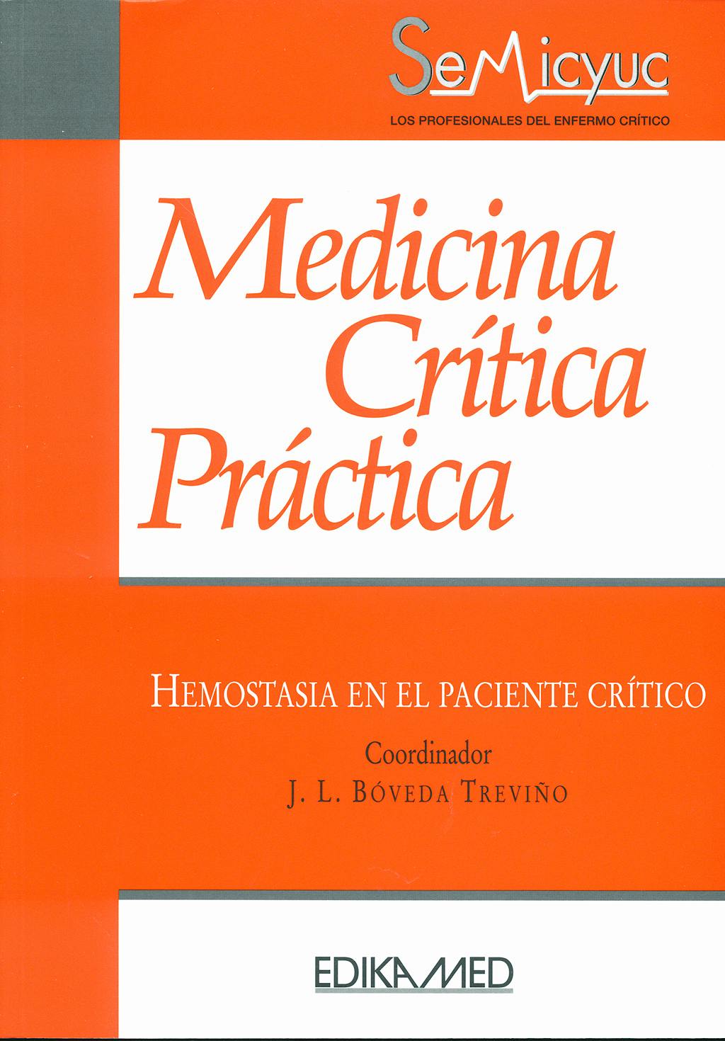 Portada del libro 9788478775385 Medicina Critica Practica. Hemostasia en el Paciente Critico