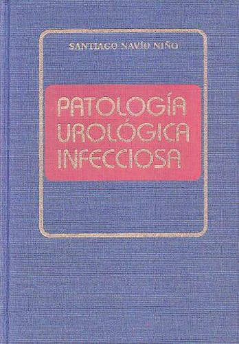 Portada del libro 9788478852031 Patología Urológica Infecciosa