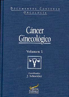Portada del libro 9788478852444 Cancer Ginecologico, Vol. 1