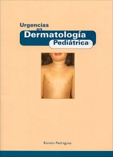 Portada del libro 9788478852536 Urgencias en Dermatología Pediátrica