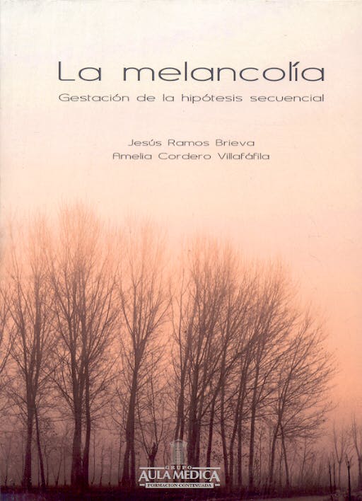 Portada del libro 9788478853809 La Melancolia. Gestacion de la Hipotesis Secuencial