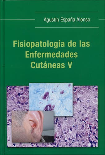 Portada del libro 9788478854448 Fisiopatología de las Enfermedades Cutáneas V