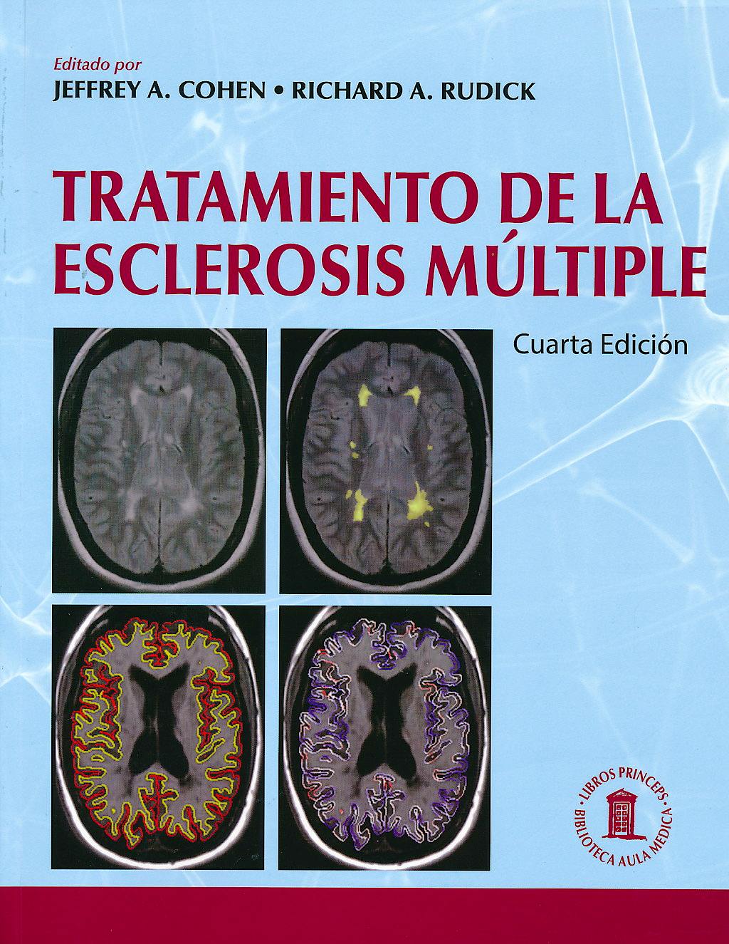 Portada del libro 9788478855650 Tratamiento de la Esclerosis Múltiple