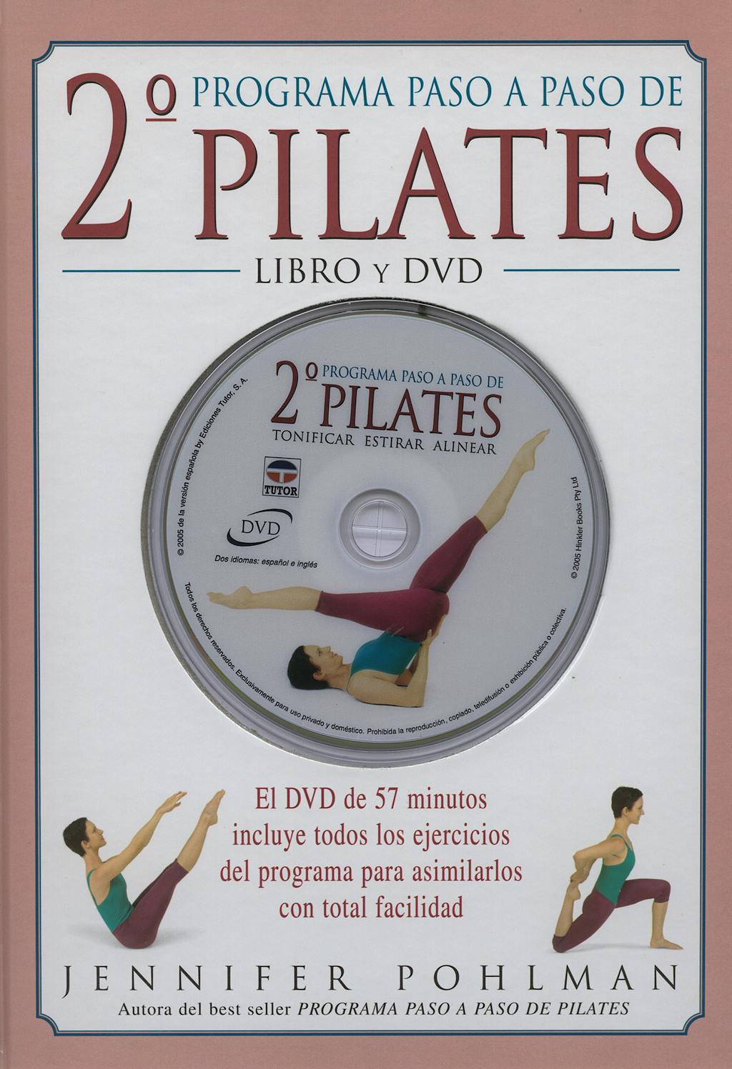 Portada del libro 9788479025281 Segundo Programa Paso a Paso de Pilates + Dvd