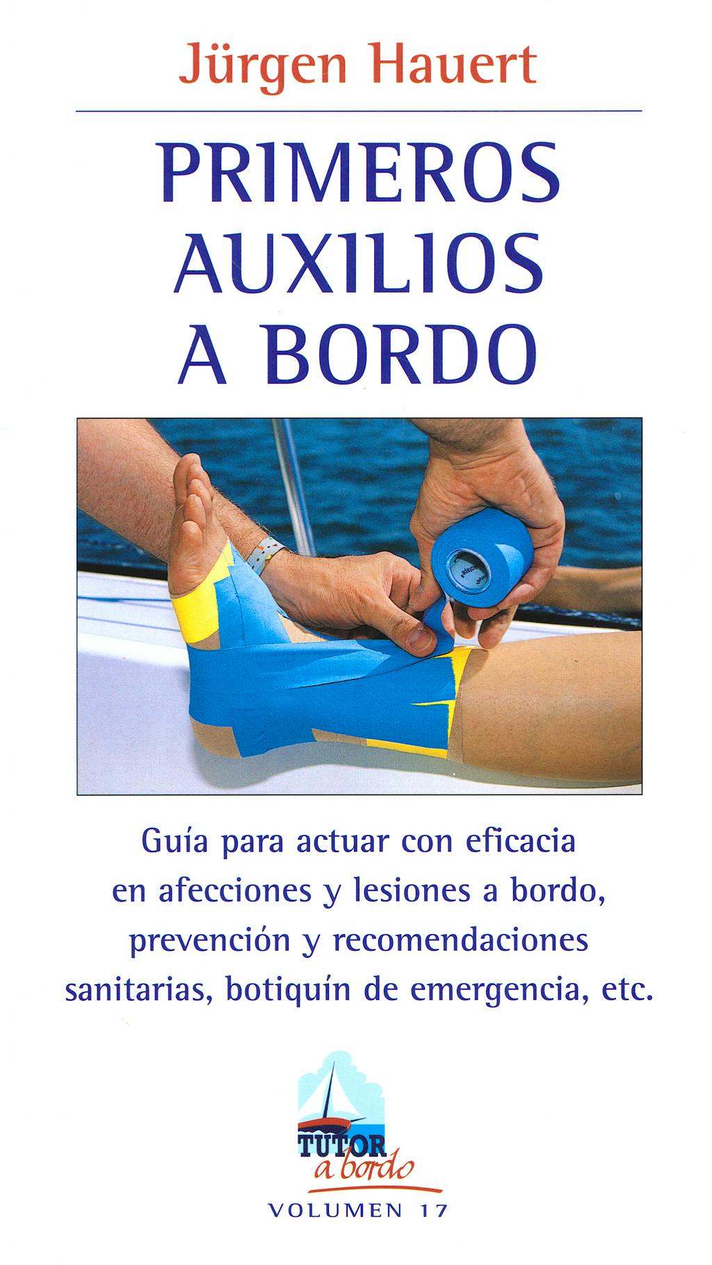 Portada del libro 9788479027858 Primeros Auxilios a Bordo
