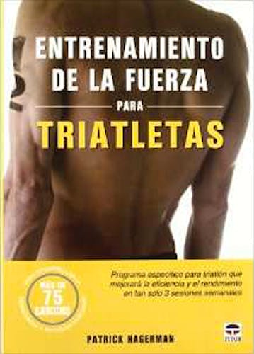 Portada del libro 9788479028992 Entrenamiento de la Fuerza para Triatletas