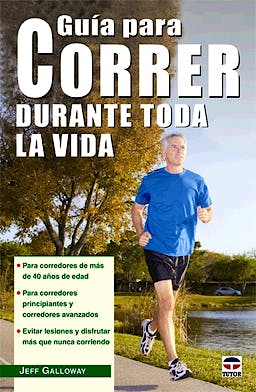 Portada del libro 9788479029562 Guía para Correr Durante Toda la Vida