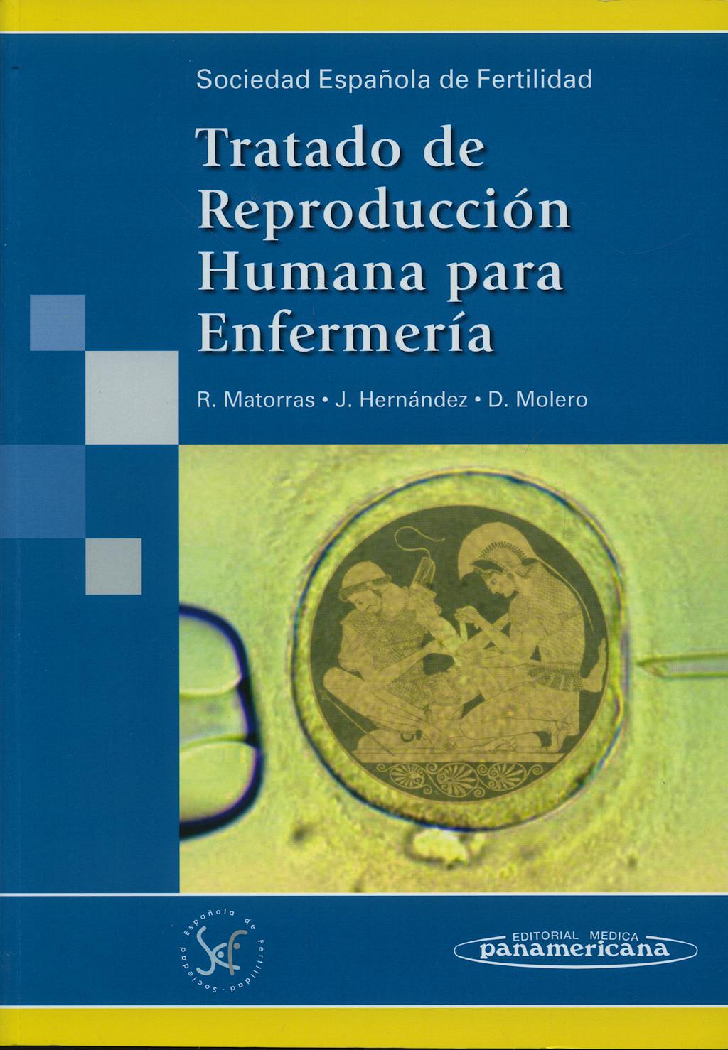 Portada del libro 9788479032937 Tratado de Reproducción Humana para Enfermería (Sociedad Española de Fertilidad)