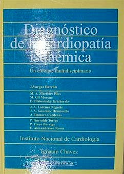 Portada del libro 9788479035594 Diagnostico de la Cardiopatia Isquemica. un Enfoque Multidisciplinario