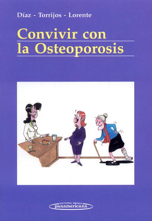 Portada del libro 9788479038625 Convivir con la Osteoporosis