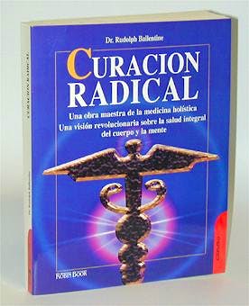 Portada del libro 9788479274528 Curacion Radical