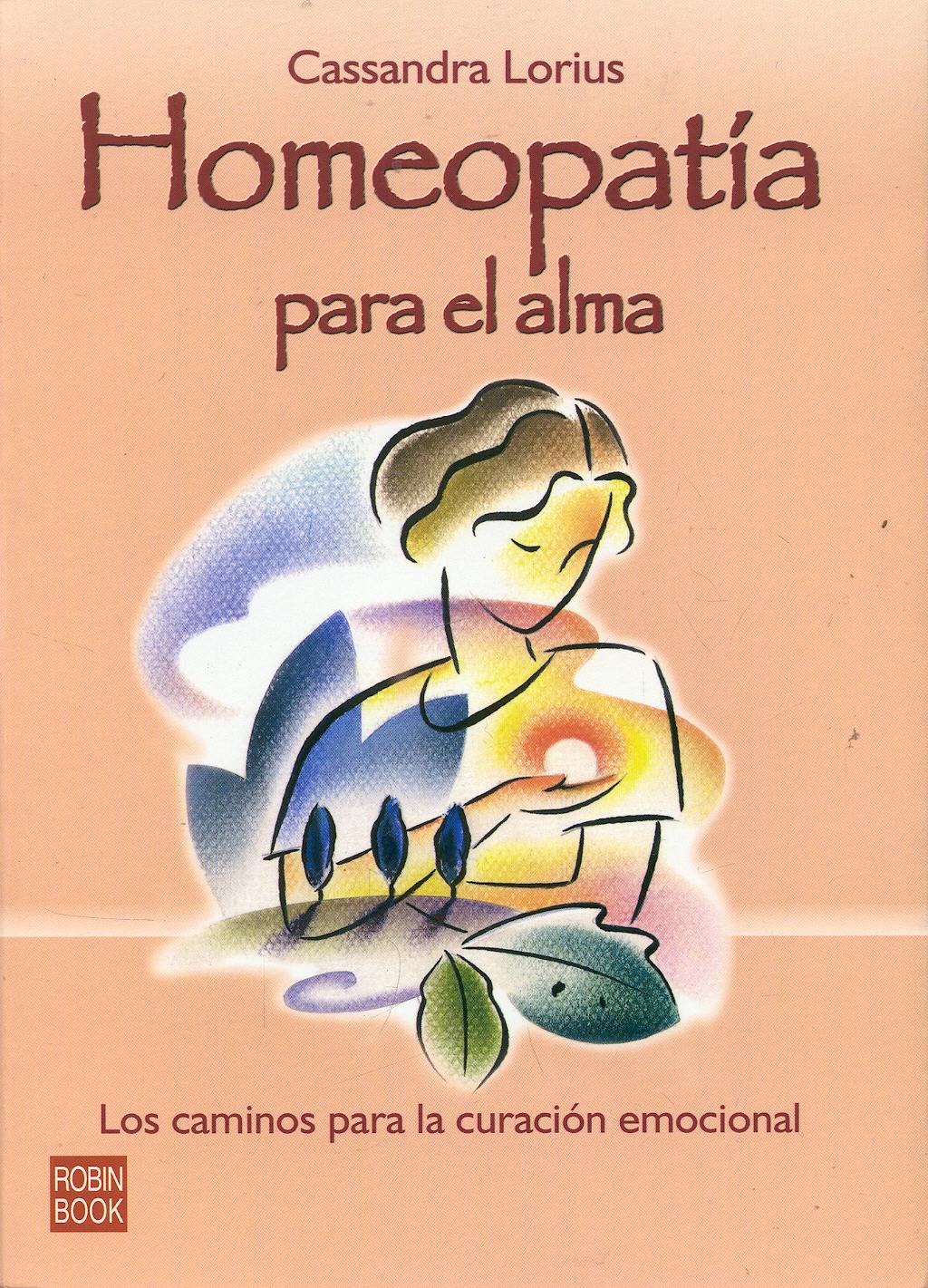 Portada del libro 9788479275891 Homeopatia para el Alma