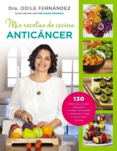 Portada del libro 9788479538729 Mis Recetas de Cocina Anticancer