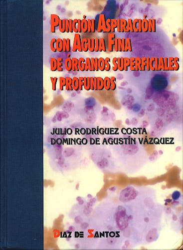 Portada del libro 9788479782894 Punción Aspiración con Aguja Fina de Órganos Superficiales y Profundos