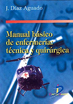 Portada del libro 9788479783402 Manual Basico de Enfermeria: Tecnica y Quirurgica