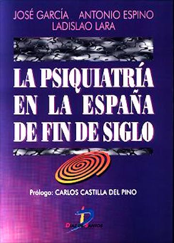 Portada del libro 9788479783419 La Psiquiatría en la España de fin de Siglo