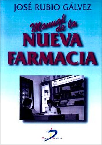 Portada del libro 9788479783730 Manual de la Nueva Farmacia