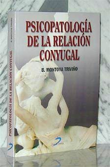 Portada del libro 9788479784140 Psicopatologia de la Relacion Conyugal