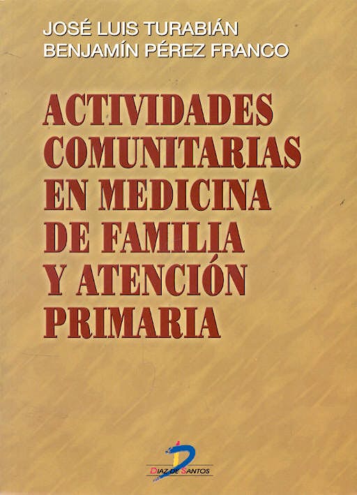 Portada del libro 9788479784744 Actividades Comunitarias en Medicina de Familia y Atención Primaria