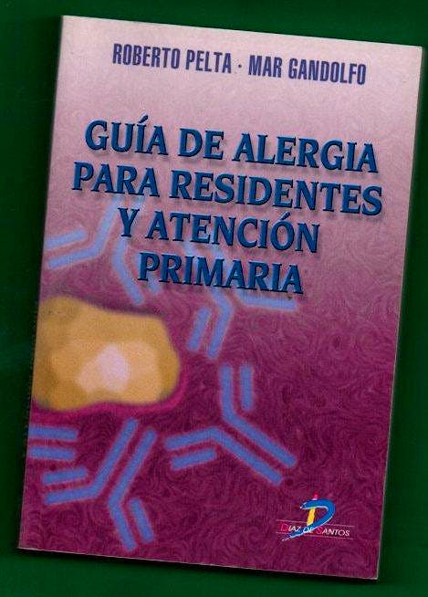 Portada del libro 9788479784775 Guía de Alergia para Residentes y Atención Primaria