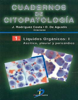 Portada del libro 9788479785727 Cuadernos de Citopatología 1: Líquidos Orgánicos I. Ascitico, Pleural y Pericardico