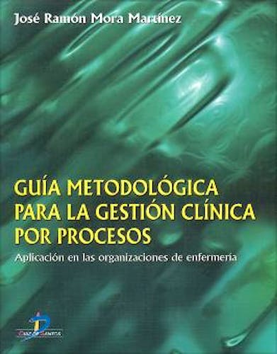 Portada del libro 9788479785833 Guía Metodológica para la Investigación Clínica por Procesos
