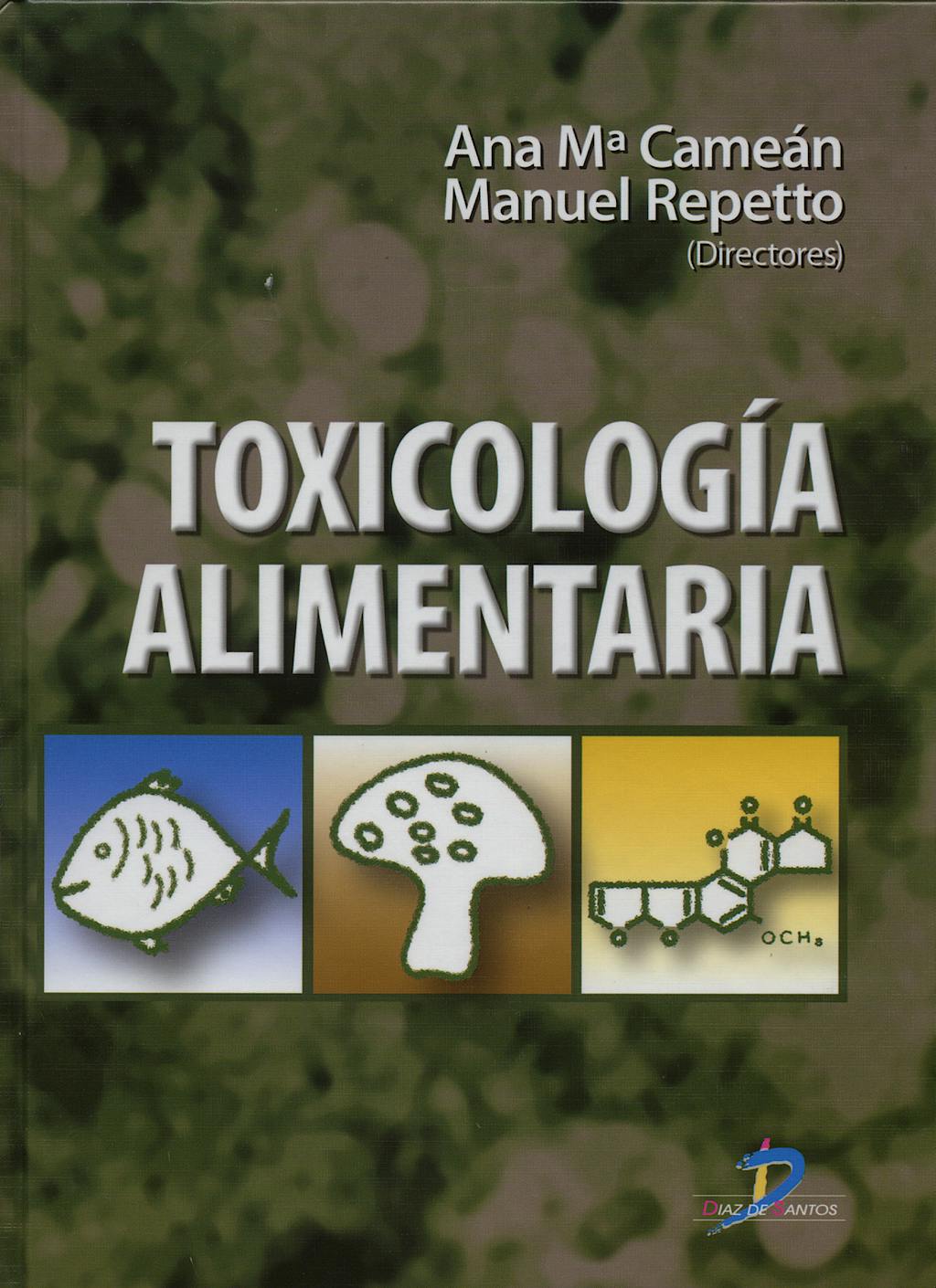 Portada del libro 9788479787271 Toxicologia Alimentaria
