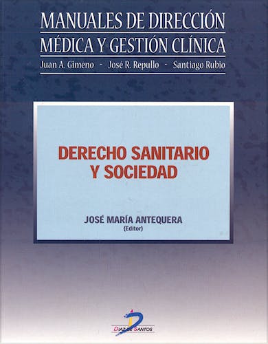 Portada del libro 9788479787325 Derecho Sanitario y Sociedad
