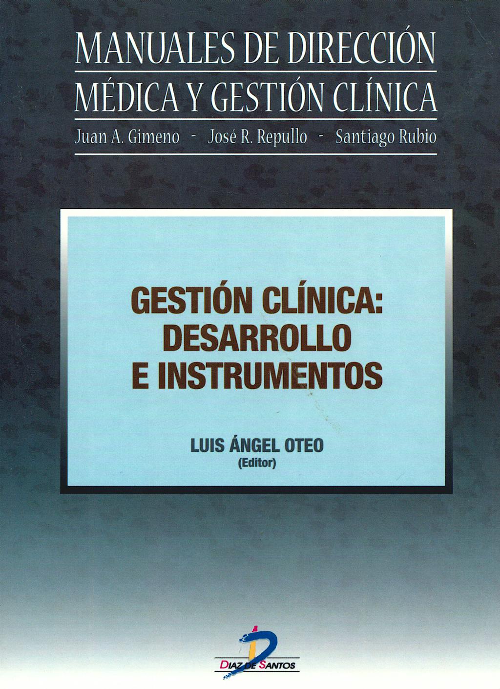 Portada del libro 9788479787516 Gestión Clínica: Desarrollo e Instrumentos
