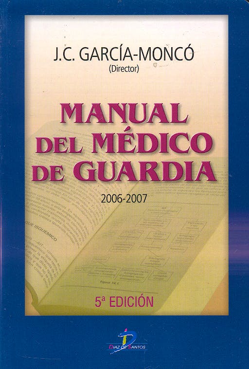 Portada del libro 9788479787639 Manual del Medico de Guardia