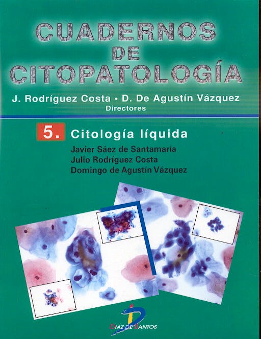 Portada del libro 9788479787790 Cuadernos de Citopatología 5: Citología Líquida