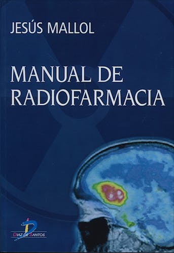 Portada del libro 9788479788544 Manual de Radiofarmacia