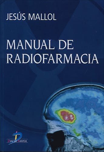 Portada del libro 9788479788544 Manual de Radiofarmacia