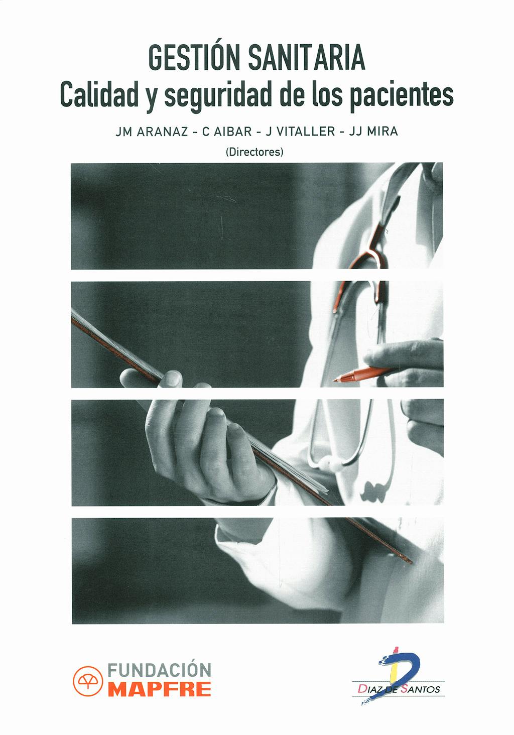 Portada del libro 9788479788902 Gestion Sanitaria. Calidad y Seguridad de los Pacientes