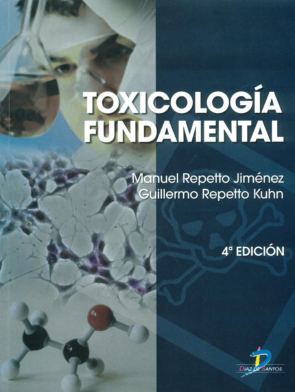 Portada del libro 9788479788988 Toxicología Fundamental