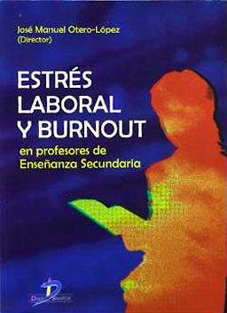 Portada del libro 9788479789930 Estres Laboral y Burnout en Profesores de Enseñanza Secundaria