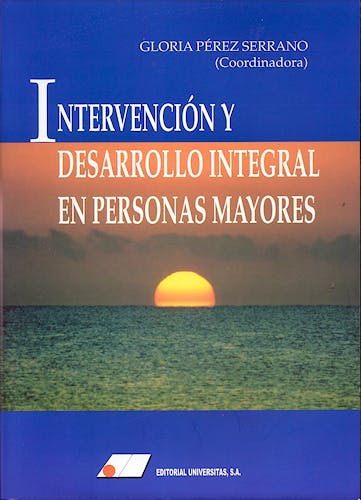 Portada del libro 9788479911805 Intervencion y Desarrollo Integral en Personas Mayores