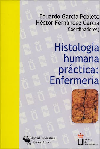 Portada del libro 9788480047906 Histología Humana Práctica: Enfermería