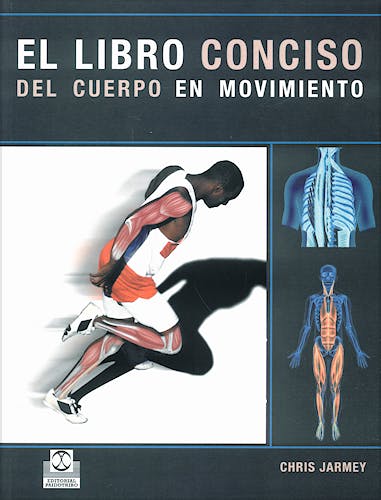 Portada del libro 9788480190336 El Libro Conciso del Cuerpo en Movimiento