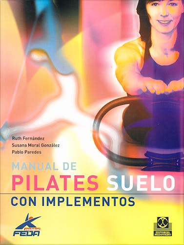 Portada del libro 9788480190411 Manual de Pilates. Suelo con Implementos
